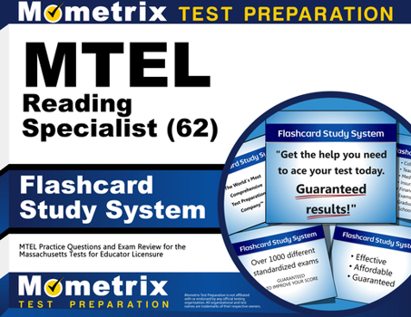 Misc. MTEL Reading Specialist (62) Flashcard Study System: MTEL Practice Questions and Exam Review for the Massachusetts Tests for Educator Licensure Book
