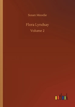 Flora Lyndsay, Volume II