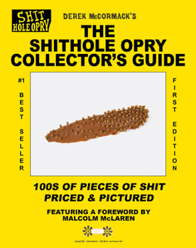 Paperback The Shithole Opry Collector's Guide Book