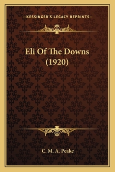 Paperback Eli Of The Downs (1920) Book