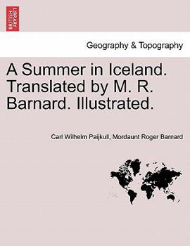 Paperback A Summer in Iceland. Translated by M. R. Barnard. Illustrated. Book