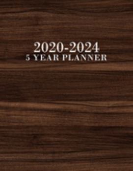 5 Year Planner: 5 Year Calendar Planner for January 2020 - December 2024, Includes Contacts + Notes Page, 60 Month Planner, 5 Year Monthly Planner + Notes Section, Wood, Rustic