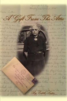Paperback A Gift From The Attic Book