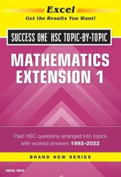 Paperback Excel Success One Hsc Mathematics Extension 1 Topic-by-Topic Book