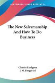 Paperback The New Salesmanship And How To Do Business Book