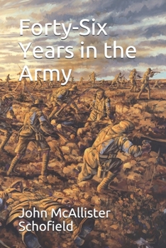 Paperback Forty-Six Years in the Army Book