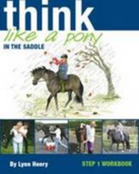 Paperback Think Like a Pony in the Saddle Book