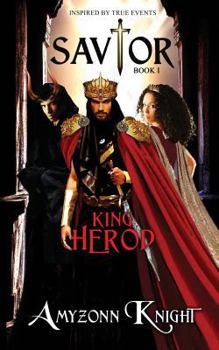 Paperback Savior: King Herod Book