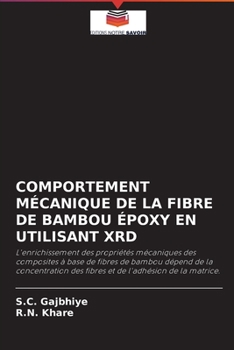 Paperback Comportement Mécanique de la Fibre de Bambou Époxy En Utilisant Xrd [French] Book