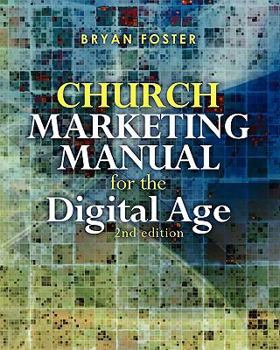 Paperback Church Marketing Manual for the Digital Age (2nd ed) Book