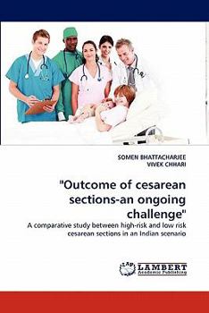 Paperback "Outcome of Cesarean Sections-An Ongoing Challenge" Book
