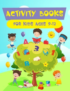 Paperback Activity Books For Kids Ages 9-12 Book