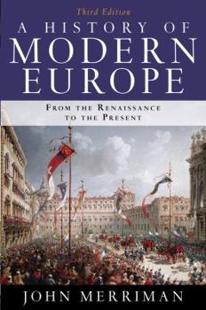 Paperback A History of Modern Europe: From the Renaissance to the Present Book