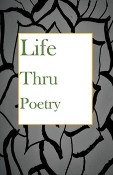 Paperback Life Thru Poetry Book