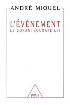 Paperback Event: The Koran: Surate LVI / L'Événement: Le Coran: sourate LVI [French] Book