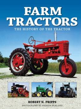Hardcover Farm Tractors: The History of the Tractor Book