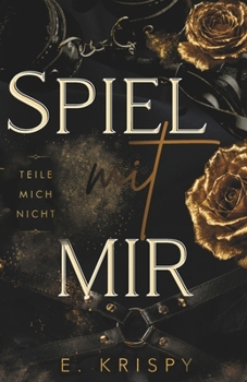 Paperback Spiel mit mir: Teile mich nicht (Gay Romance) [German] Book
