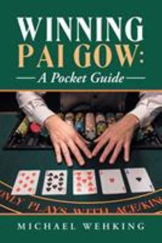 Paperback Winning Pai Gow: a Pocket Guide Book