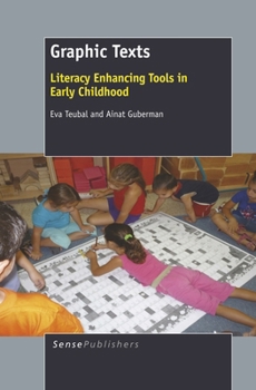 Hardcover Graphic Texts: Literacy Enhancing Tools in Early Childhood Book