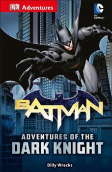 Paperback DK Adventures: DC Comics: Batman: Adventures of the Dark Knight Book