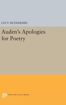 Hardcover Auden's Apologies for Poetry Book