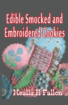Paperback Edible Smocked and Embroidered Cookies Book
