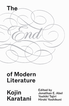 Paperback The End of Modern Literature Book