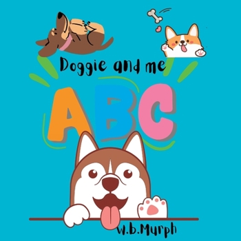 Paperback Doggie and Me ABC Book