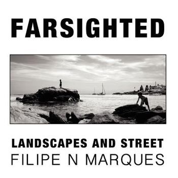 Paperback FARSIGHTED - Landscapes and Street Book