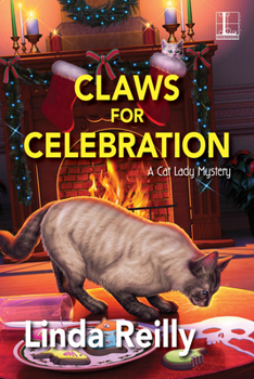 Claws for Celebration - Book #3 of the Cat Lady Mysteries