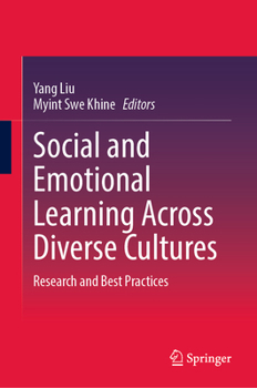 Social and Emotional Learning Across Diverse Cultures: Research and Best Practices