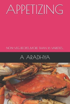 Paperback Appetizing: Non-Veg Recipes...More Than 16 Varieties... Book