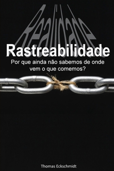 Paperback Rastreabilidade: A realidade da Cadeia Produtiva de Alimentos [Portuguese] Book