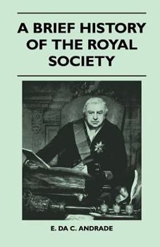 Paperback A Brief History Of The Royal Society Book