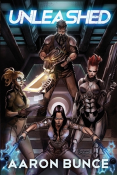 Unleashed: A Science Fiction Horror Adventure (NecroVerse) - Book #1 of the NecroVerse
