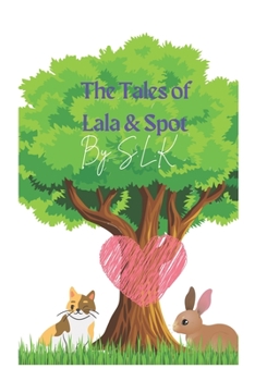 Paperback The Tales of Lala & Spot Book