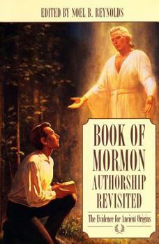 Paperback Book of Mormon Authorship Revisited: The Evidence for Ancient Origins Book