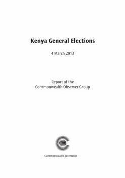 Paperback Kenya General Elections, 4 March 2013 Book