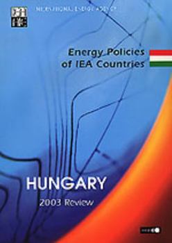 Paperback Energy Policies of IEA Countries: Hungary Review Book