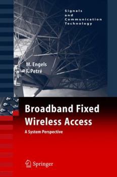 Paperback Broadband Fixed Wireless Access: A System Perspective Book