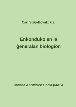Paperback Enkonduko en la ĝeneralan biologion [Esperanto] Book