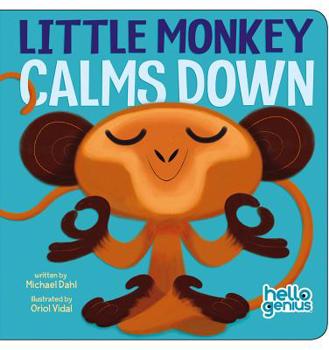 Little Monkey Calms Down - Book  of the Hello Genius
