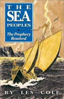 Paperback The Sea Peoples: The Prophecy Resolved Book