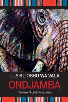 Paperback Uusiku osho wa vala Ondjamba [Bantu (Other)] Book