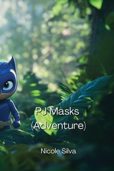 Paperback PJ Masks (Adventure) Book