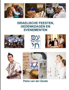 Paperback Israelische Feesten, Gedenkdagen En Evenementen [Dutch] Book