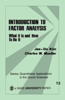 Paperback Introduction to Factor Analysis: What It Is and How to Do It Book