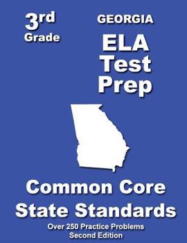 Paperback Georgia 3rd Grade ELA Test Prep: Common Core Learning Standards Book