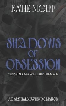 Paperback Shadows of Obsession Book