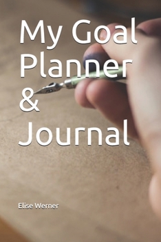 My Goal Planner & Journal (Goal Setting)